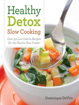 cover image of Healthy Detox Slow Cooking